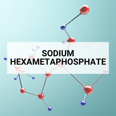 Sodium Hexametaphosphate