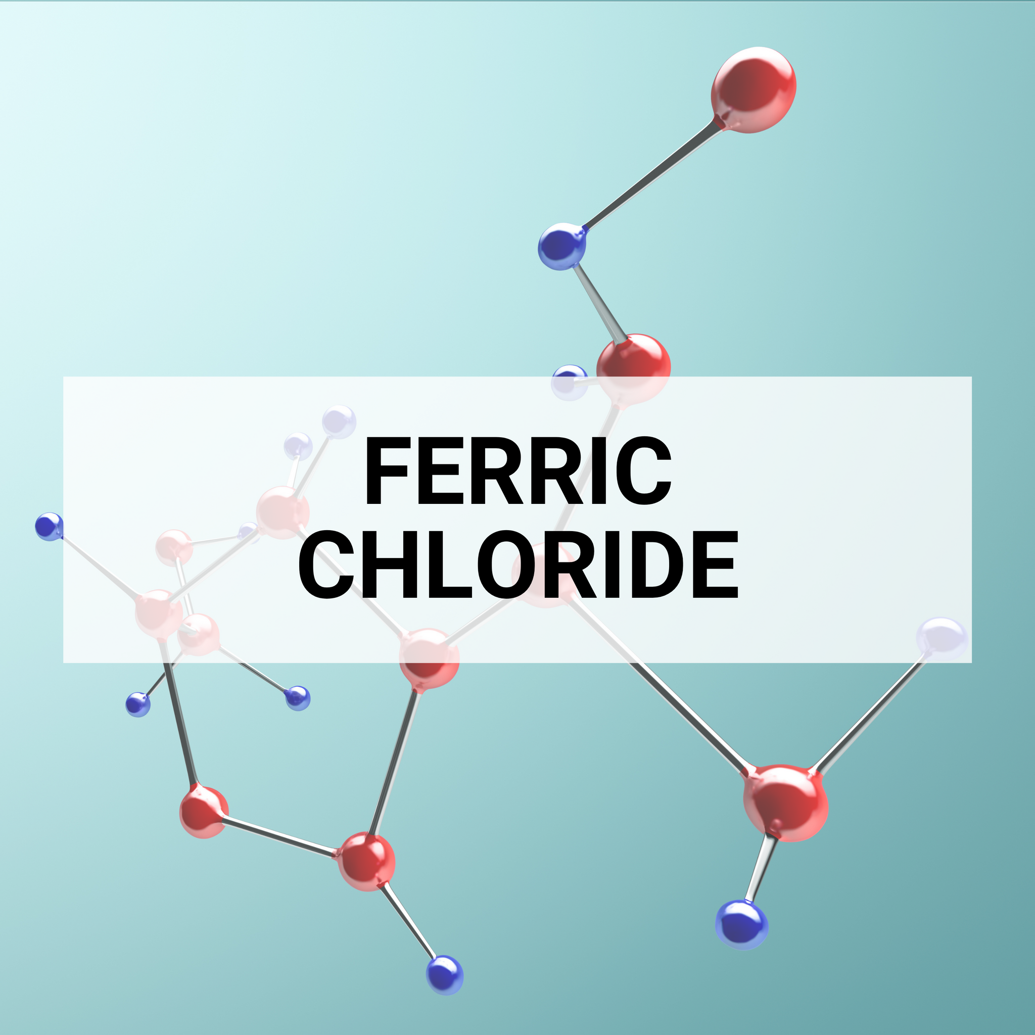 Ferric Chloride